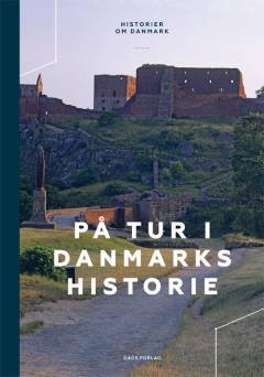 På tur i Danmarks historie