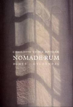 Nomade-rum : digte