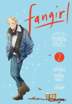 Fangirl : the manga. 2