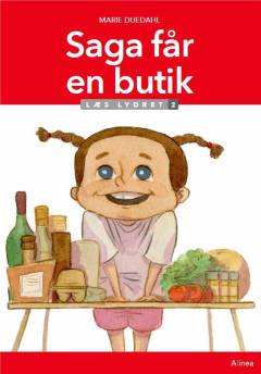 Saga får en butik