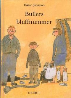 Bullers bluffnummer