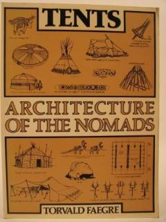 Tents : architecture of the nomads