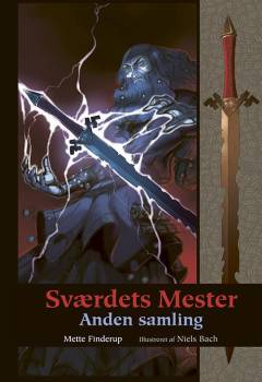 Sværdets mester (Samlet udgave). 2. samling