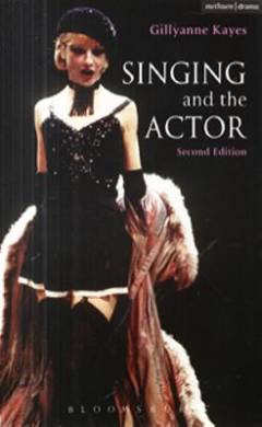 Singing and the actor