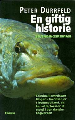 En giftig historie : spændingsroman