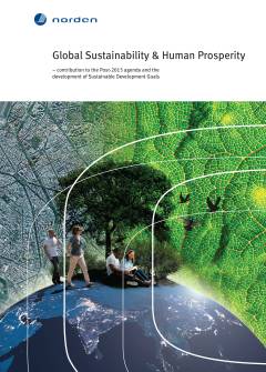 TemaNord. 2014:527 : Global sustainability & human prosperity : contribution to the post-2015 agenda and the development of sustainable development goals