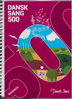 Dansk sang 500 - nodebog
