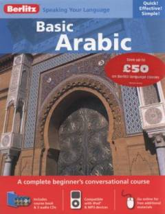 Basic Arabic : a complete beginner's conversational course