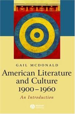 American literature and culture, 1900-1960