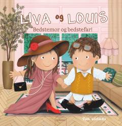 Liva og Louis - bedstemor og bedstefar!