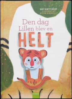 Den dag Lillen blev en helt