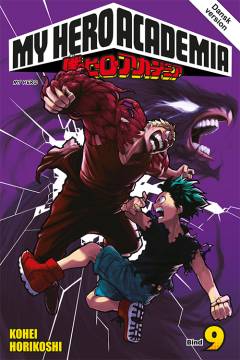 My hero academia. Bind 9 : My hero