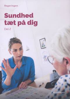 Sundhed tæt på dig. Del 2