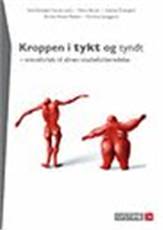 Kroppen i tykt og tyndt : emneforløb til almen studieforberedelse