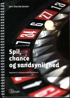 Spil, chance og sandsynlighed : begyndertrin, mellemtrin og afsluttende trin