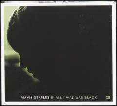 If all I was was black
