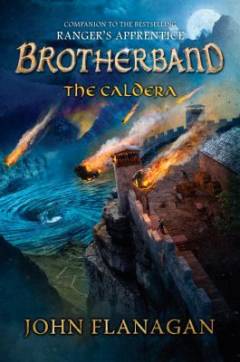 Brotherband chronicles. book 7 : The caldera