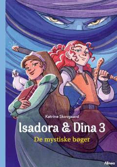 Isadora & Dina - de mystiske bøger