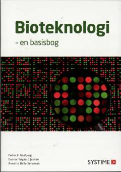 Bioteknologi - en basisbog