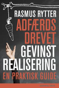 Adfærdsdrevet gevinstrealisering : en praktisk guide