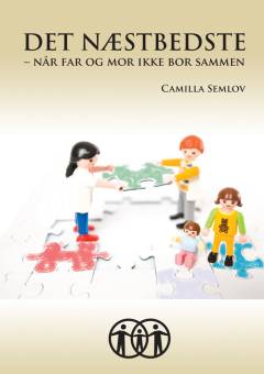 Det næstbedste : når far og mor ikke bor sammen