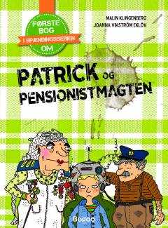 Patrick og Pensionistmagten