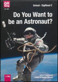 Do you want to be an astronaut?