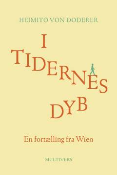 I tidernes dyb : en fortælling fra Wien