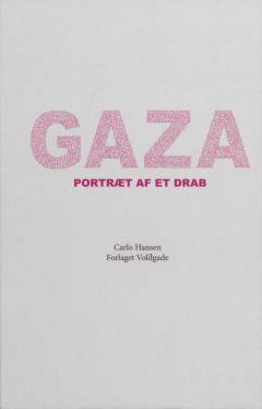 Gaza : portræt af et drab