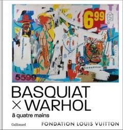 Basquiat x Warhol : painting four hands
