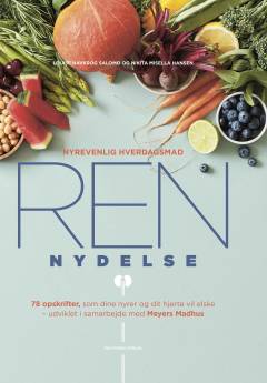 Ren nydelse - nyrevenlig hverdagsmad