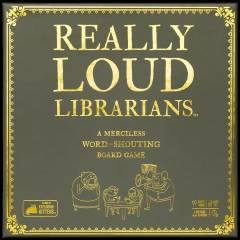 Really loud librarians