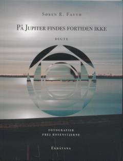 På Jupiter findes fortiden ikke