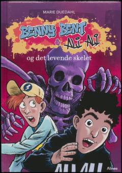 Benny Bent & Ali Ali og det levende skelet