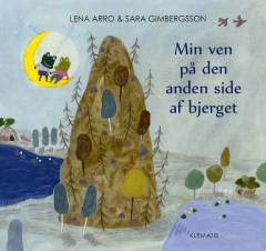 Min ven på den anden side af bjerget