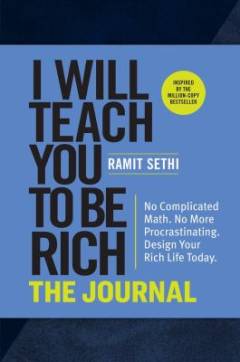 I will teach you to be rich - the journal