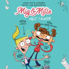 Mig & Mille - helt i kage