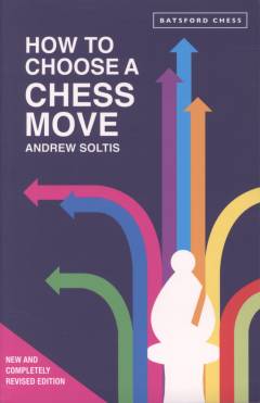 How to choose a chess move