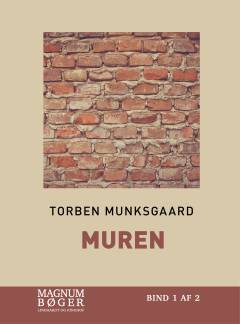 Muren. Bind 1 (Stor skrift)