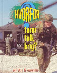 Hvorfor fører folk krig?