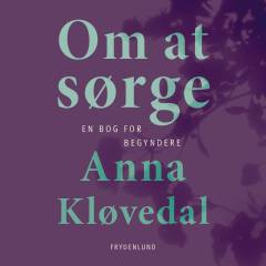 Om at sørge : en bog for begyndere