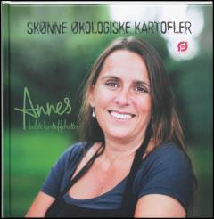 Skønne økologiske kartofler : Annes bedste kartoffelretter