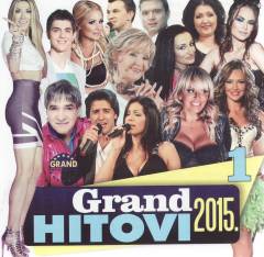Grand hitovi 2015 - 1