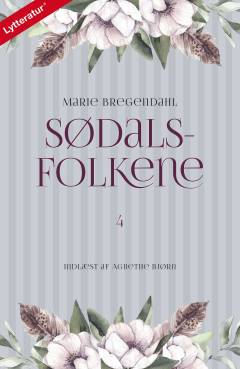 Sødalsfolkene. Bind 4