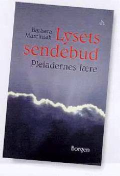 Lysets sendebud : Pleiadernes lære