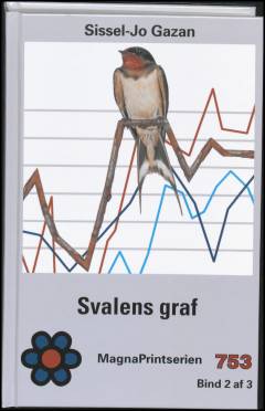 Svalens graf. Bind 2 (Stor skrift)