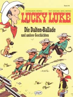 Lucky Luke. 49, Die Dalton-Ballade und andere Geschichten / Text: Goscinny...