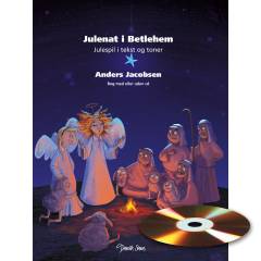 Julenat i Betlehem : julespil i tekst og toner