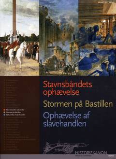 Stavnsbåndets ophævelse, Stormen på Bastillen, Ophævelse af slavehandlen