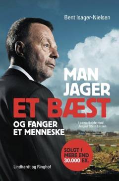 Man jager et bæst og fanger et menneske